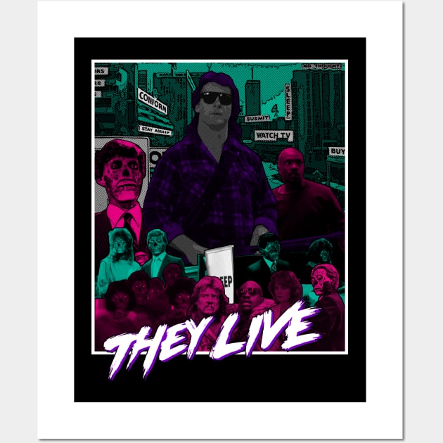 They Live Wall Art by WithinSanityClothing